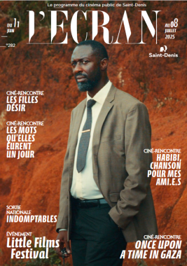 Le programme du cinéma public de Saint-Denis : Du 11 juin au 08 juillet 2025