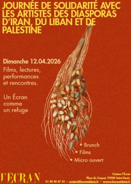 Journée de solidarité avec les artistes des diasporas d’Iran, Liban et Palestine