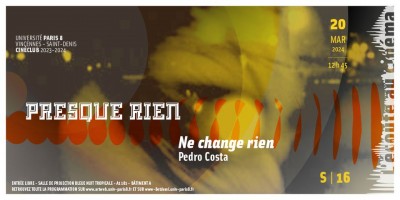 Au programme du ciné-club mercredi 20 mars : Ne change rien de Pedro Costa